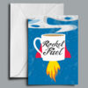 Rocket Fuel Greetings Card Rocket Fuel Greetings Card